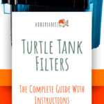 1 Turtle Tank Filters